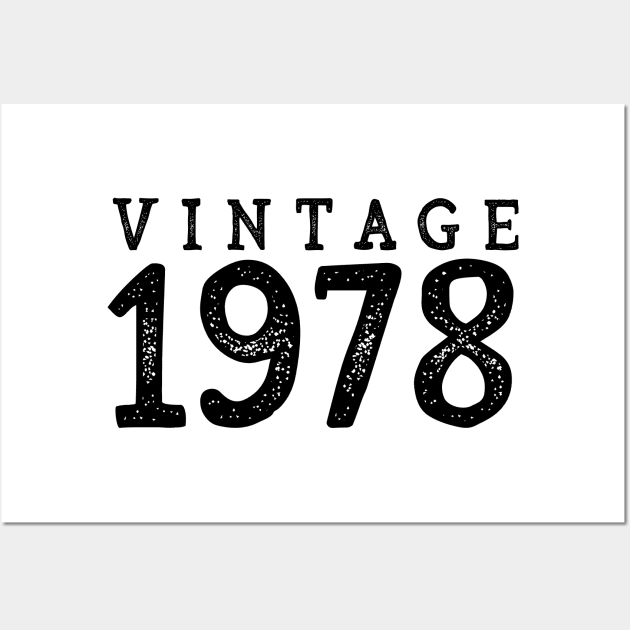 40th Birthday Gift Vintage 1978 Year T-Shirt Wall Art by RedYolk